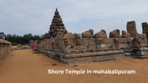 Shore Temple in mahabalipuram